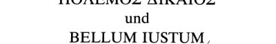 Couverture : Polemos dikaios und bellum iustum