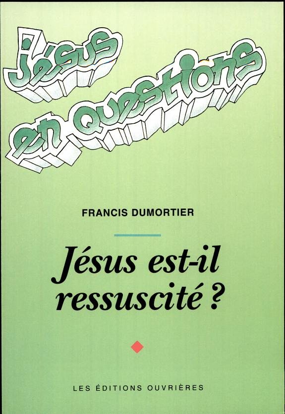 Couverture : Jésus est-il ressuscité ?