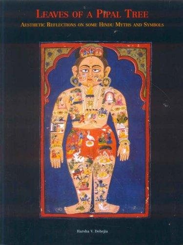 Couverture : Leaves of a Pipal Tree Aesthetic Reflections on Some Hindu Myths and Symbols