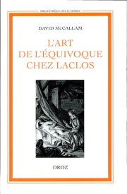 Couverture : L' art de l'équivoque chez Laclos
