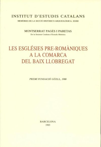 Couverture : Les esglésies pre-romàniques a la comarca del Baix Llobregat