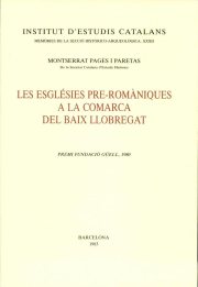 Couverture : Les esglésies pre-romàniques a la comarca del Baix Llobregat