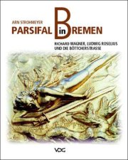 Couverture : Parsifal in Bremen