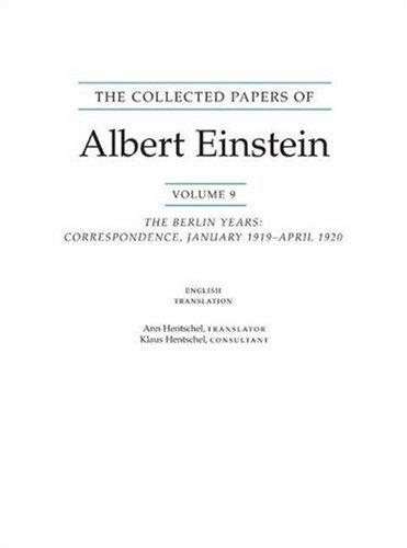 Couverture : The Collected Papers of Albert Einstein, Volume 9: The Berlin Years