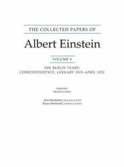 Couverture : The Collected Papers of Albert Einstein, Volume 9: The Berlin Years