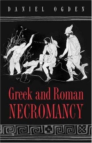 Couverture : Greek and Roman Necromancy.