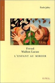 Couverture : Freud, Wallon, Lacan