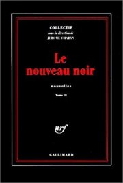 Couverture : Le Nouveau Noir, tome 2 (nouvelles)