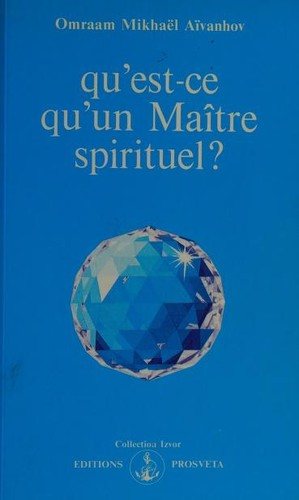 Couverture : Qu'est-ce qu'un maître spirituel?