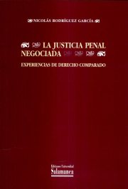 Couverture : La justicia penal negociada
