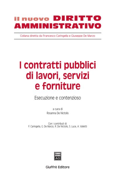 Couverture : I contratti pubblici di lavori, servizi e forniture.