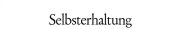 Couverture : Selbsterhaltung und Selbstbewusstsein