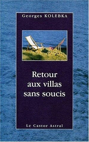 Couverture : Retour aux villas sans soucis