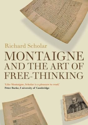 Couverture : Montaigne And The Art Of Freethinking