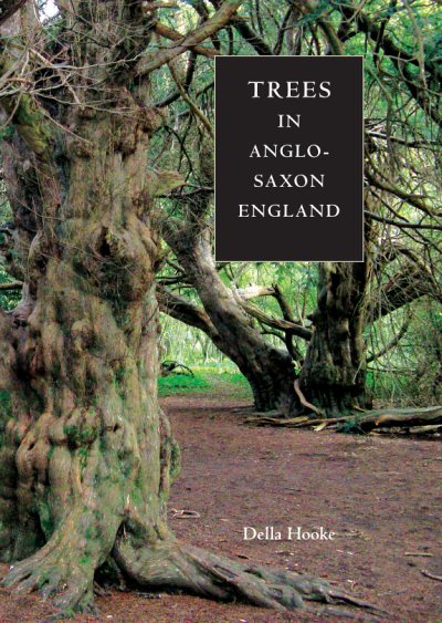 Couverture : Trees in Anglo-Saxon England