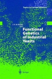 Couverture : Functional Genetics of Industrial Yeasts (Topics in Current Genetics)