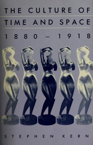 Couverture : The culture of time and space, 1880-1918