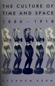 Couverture : The culture of time and space, 1880-1918