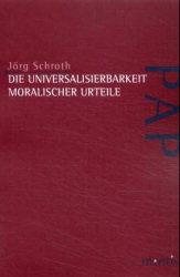 Couverture : Die Universalisierbarkeit moralischer Urteile