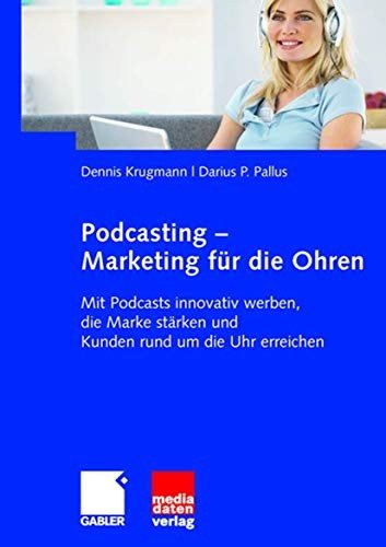Couverture : Podcasting - Marketing für die Ohren