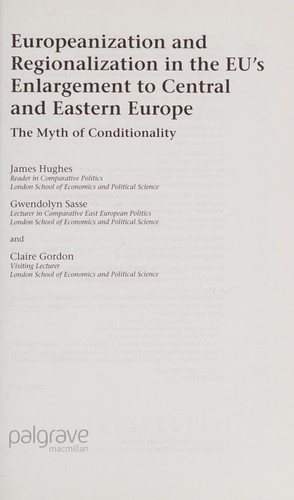 Couverture : Europeanization and regionalization in the EU's enlargement to Central and Eastern Europe
