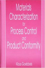 Couverture : Materials characterization for process control and product conformity