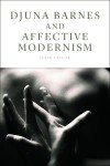 Couverture : Djuna Barnes and Affective Modernism