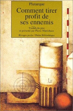 Couverture : Comment tirer profit de ses ennemis