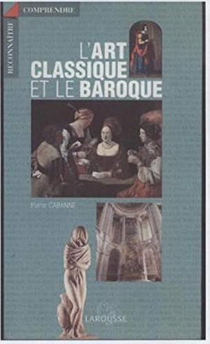 Couverture : l'art classique et le baroque