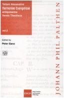 Couverture : Tatiani Alexandrini Harmoniae Evangelicae antiquissima Versio Theotisca. Vol. 2. Edited by Peter Ganz