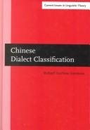 Couverture : Chinese Dialect Classification (Current Issues in Linguistic Theory S.)