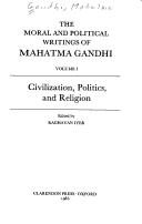 Couverture : The moral and political writings of Mahatma Gandhi