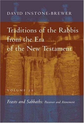 Couverture : Traditions of the Rabbis from the Era of the New Testament: Feasts and Sabbaths