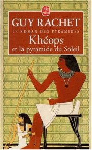 Couverture : Khéops et la pyramide du soleil