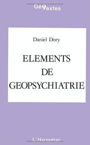 Couverture : Eléments de géopsychiatrie