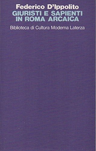 Couverture : Giuristi e sapienti in Roma arcaica