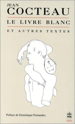 Couverture : Le Livre blanc, et autres textes