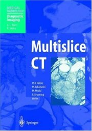 Couverture : Multislice Ct (Medical Radiology)