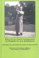 Couverture : Zola Et Le Texte Naturaliste En Europe Et Aux Ameriques