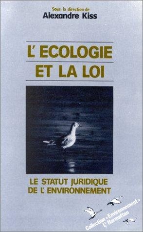 Couverture : L' Ecologie et la loi