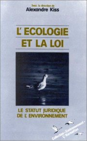 Couverture : L' Ecologie et la loi