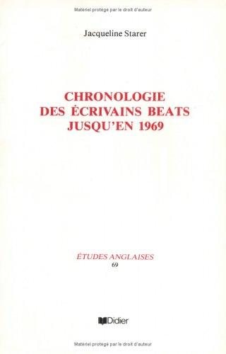 Couverture : Chronologie des écrivains beats jusqu'en 1969