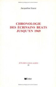 Couverture : Chronologie des écrivains beats jusqu'en 1969