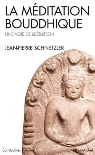 Couverture : La Méditation bouddhique 