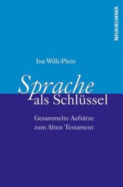 Couverture : Sprache als Schlüssel. Gesammelte Aufsätze zum Alten Testament.