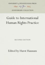 Couverture : Guide to International Human Rights Practice/Edited for the Procedural Aspects of International Law Institute in Collaboration With the International