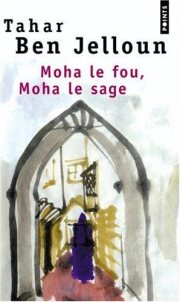 Couverture : Moha le fou, Moha le sage