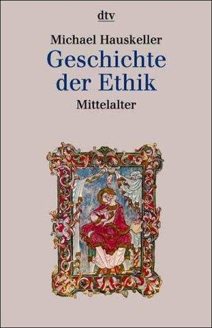 Couverture : Geschichte der Ethik. Mittelalter.