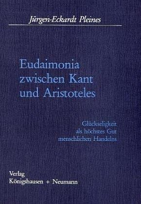 Couverture : Eudaimonia zwischen Kant und Aristoteles