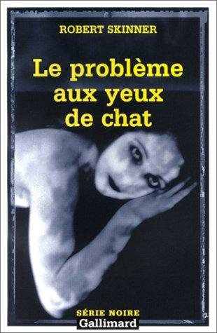 Couverture : Le Problème aux yeux de chat